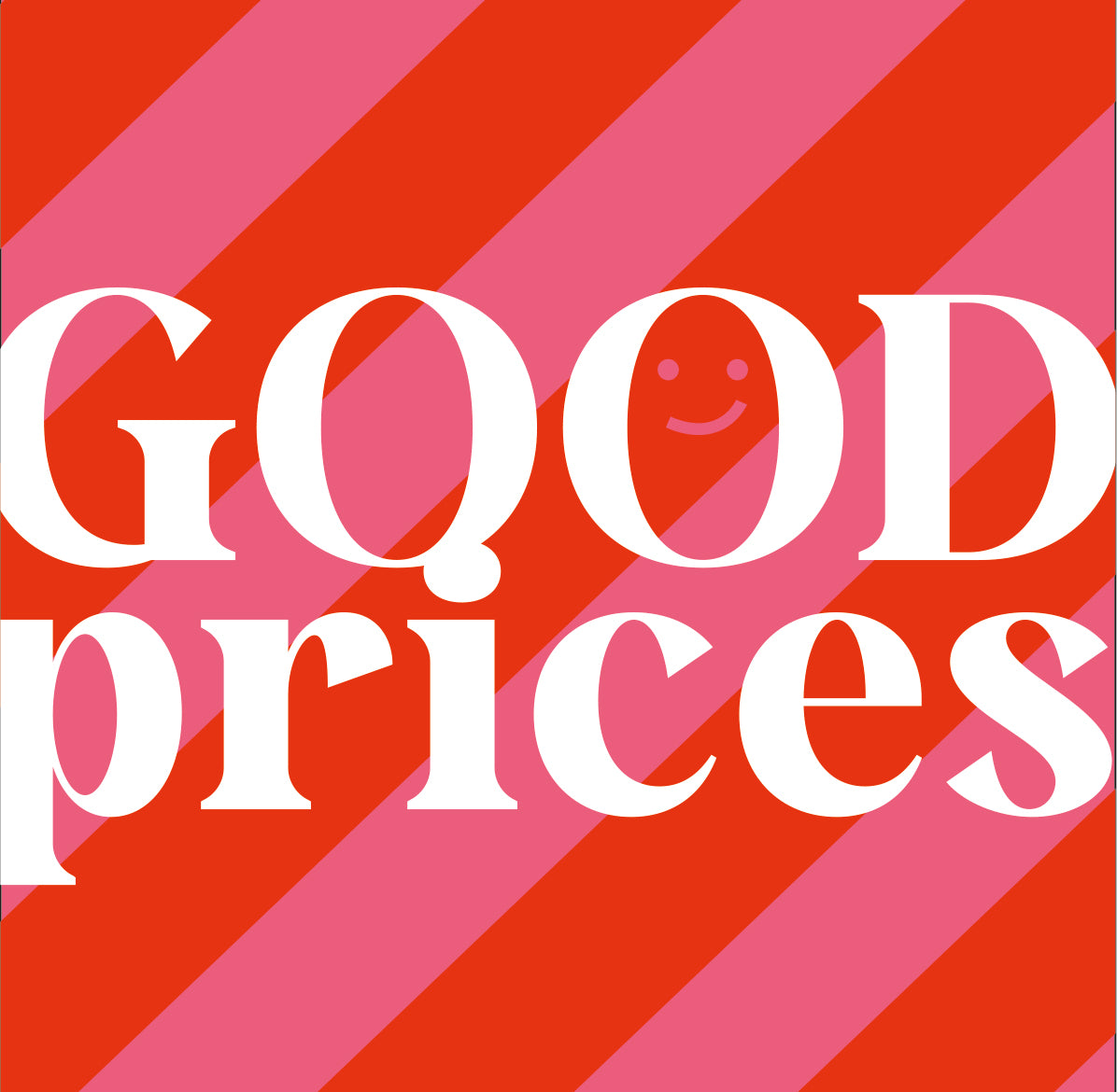 GOOD PRICES